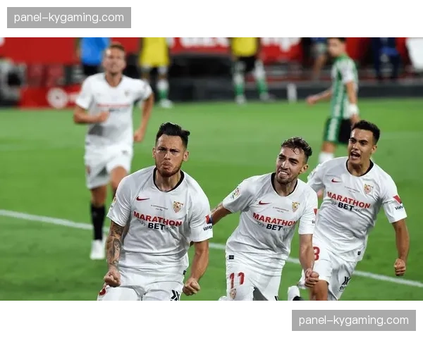 西甲第23轮焦点战：塞维利亚对阵赫罗纳，保级关键战伤病潮席卷